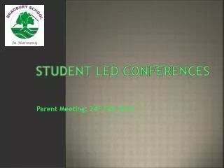 Student Led Conferences