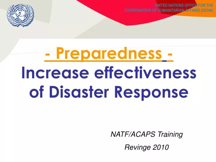 preparedness increase effectiveness of disaster response