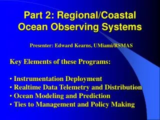 Part 2: Regional/Coastal Ocean Observing Systems