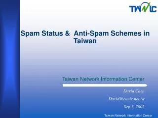 Spam Status &amp; Anti-Spam Schemes in Taiwan