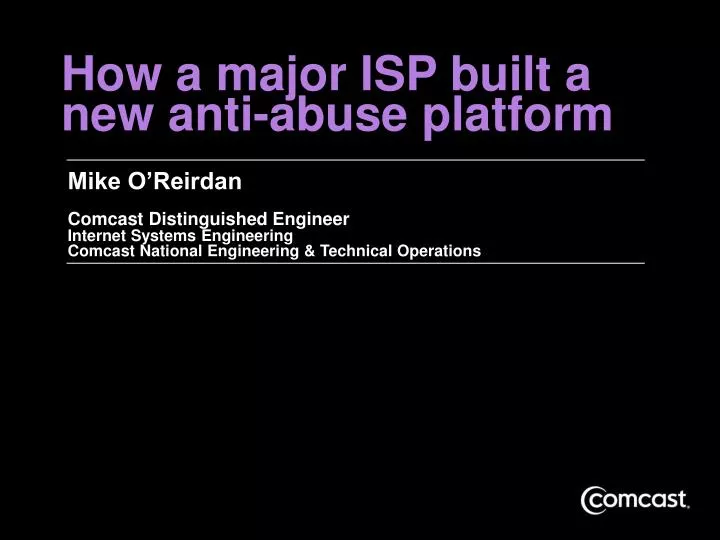 how a major isp built a new anti abuse platform