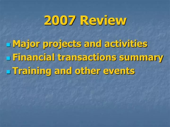 2007 review