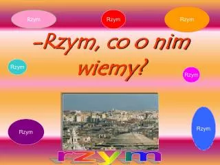 rzym co o nim wiemy