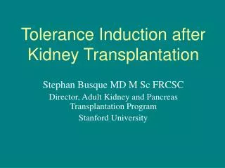 Tolerance Induction after Kidney Transplantation