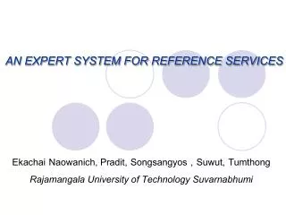 AN EXPERT SYSTEM FOR REFERENCE SERVICES