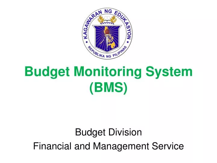 budget monitoring system bms