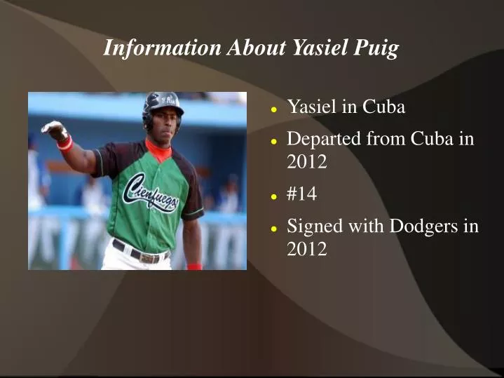 information about yasiel puig