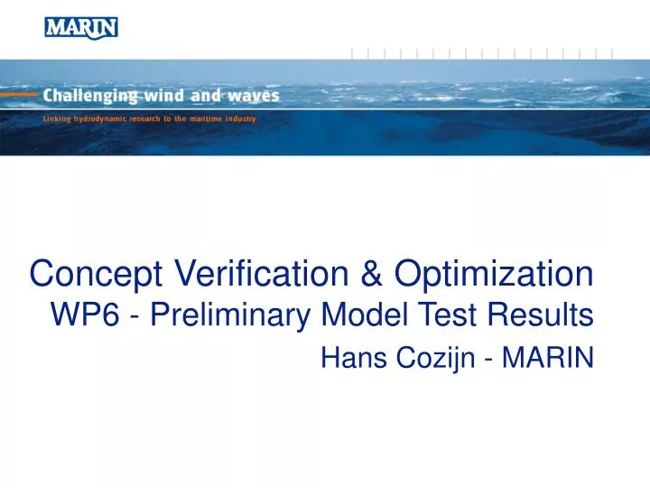 concept verification optimization wp6 preliminary model test results