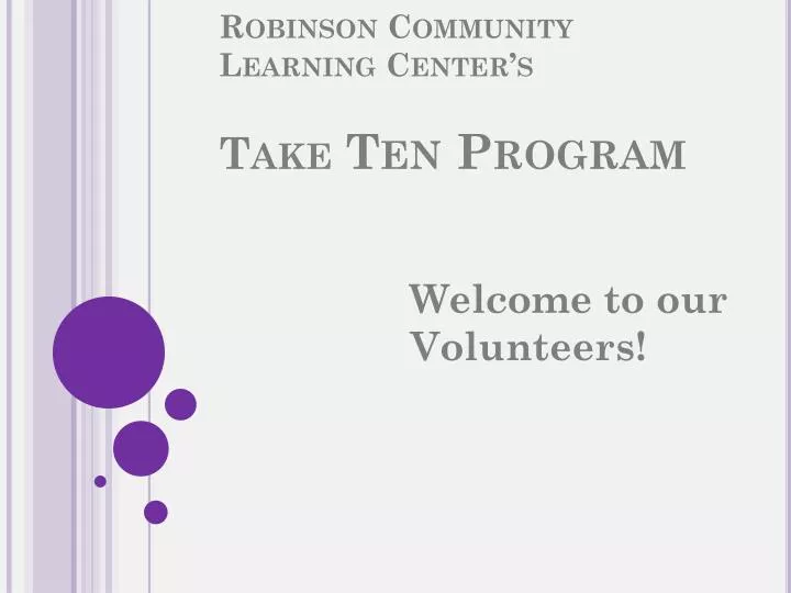 robinson community learning center s take ten program
