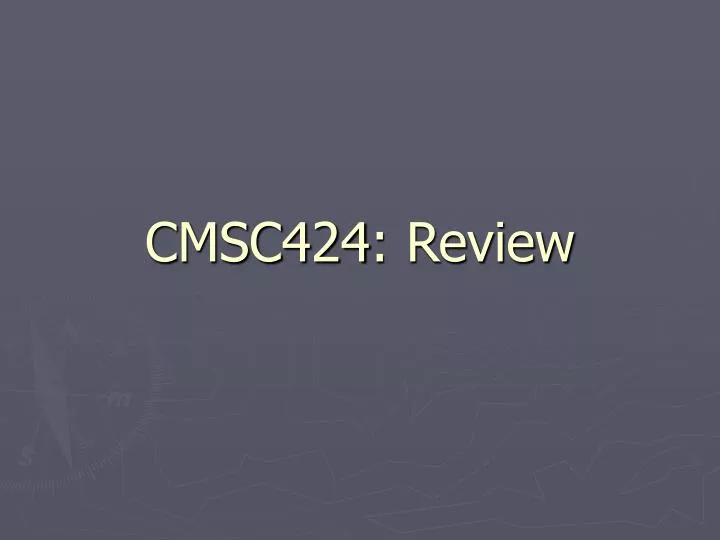 cmsc424 review