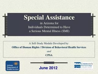 Special Assistance in Arizona for Individuals Determined to Have a Serious Mental Illness (SMI)