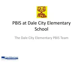 PBIS at Dale City Elementary School