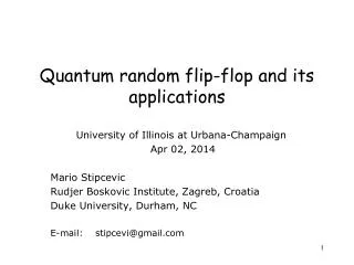 Quantum random flip-flop and its applications