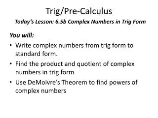 Trig/Pre-Calculus