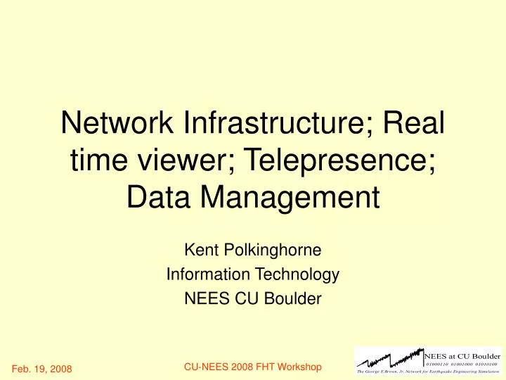network infrastructure real time viewer telepresence data management