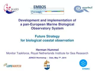 Development and implementation of a pan-European Marine Biological Observatory System