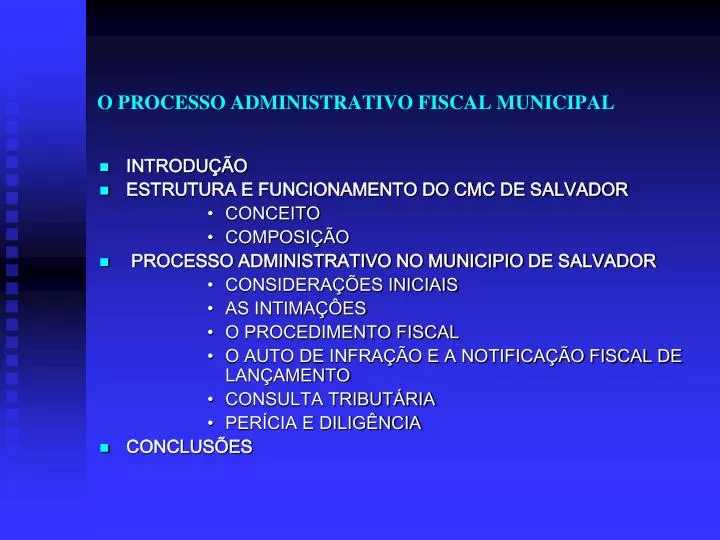 o processo administrativo fiscal municipal