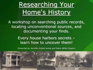 Researching Your Home's History