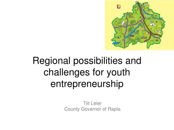regional possibilities and challenges for youth entrepreneurship