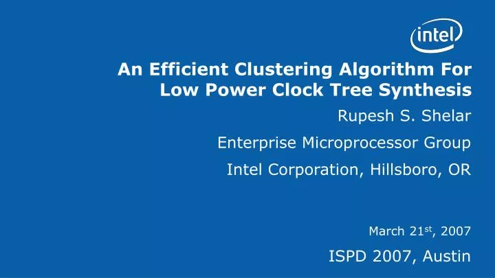 an efficient clustering algorithm for low power clock tree synthesis