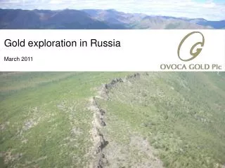 Gold exploration in Russia March 2011