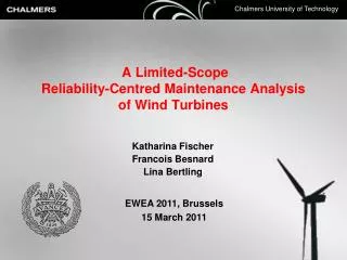 A Limited-Scope Reliability-Centred Maintenance Analysis of Wind Turbines