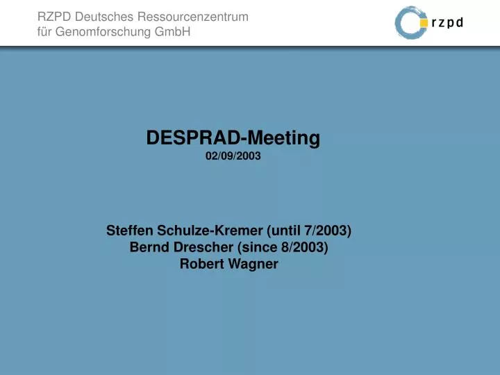 desprad meeting 02 09 2003