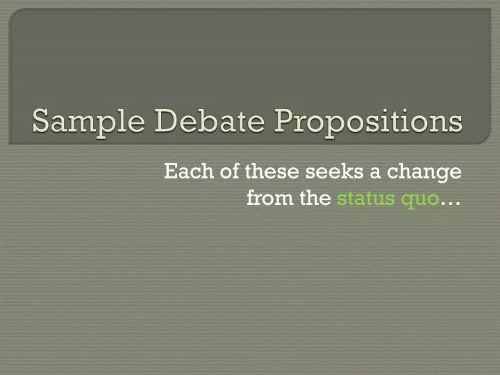 sample debate propositions