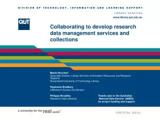 Collaborating to develop research data management services and collections