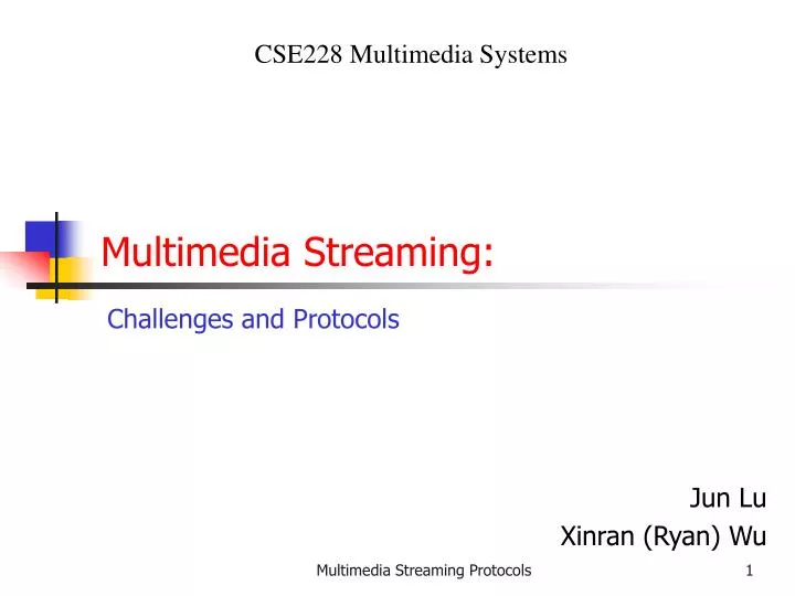 multimedia streaming