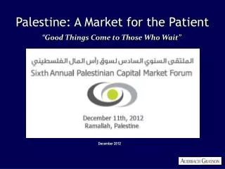 Palestine: A Market for the Patient