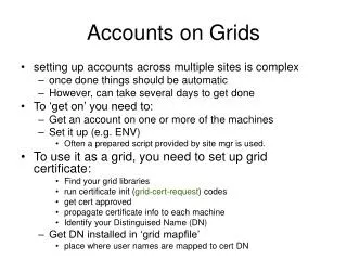 Accounts on Grids