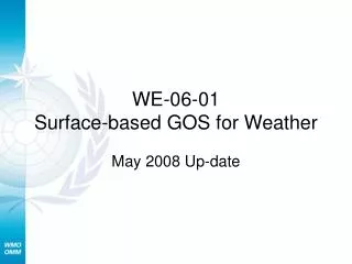 WE-06-01 Surface-based GOS for Weather