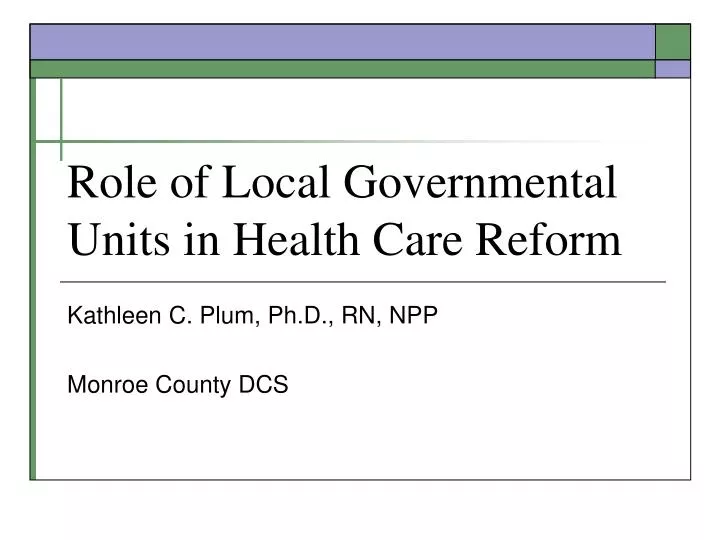 role of local governmental units in health care reform