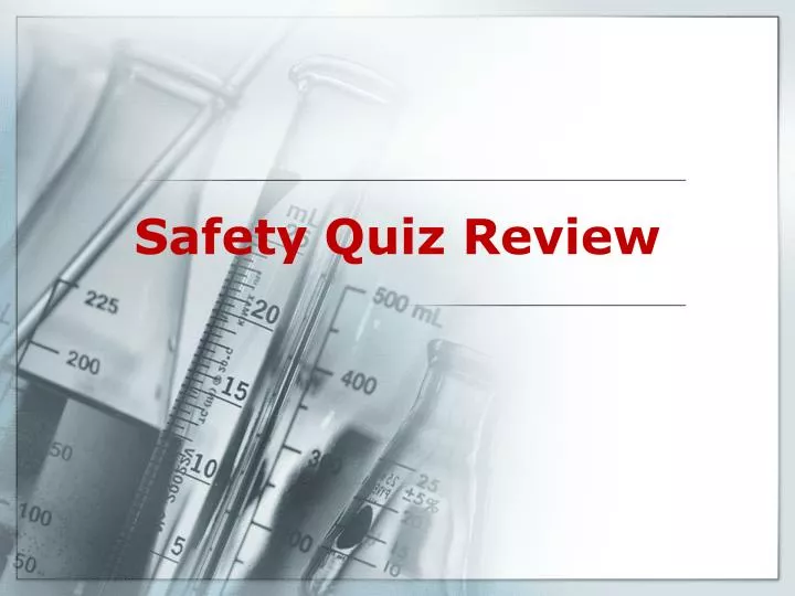 safety quiz review
