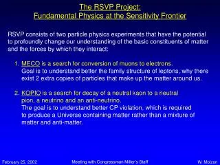 The RSVP Project: Fundamental Physics at the Sensitivity Frontier