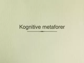 kognitive metaforer
