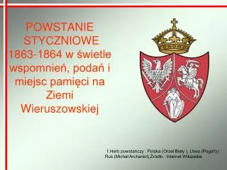 powstanie styczniowe 1863 1864 w wietle wspomnie poda i miejsc pami ci na ziemi wieruszowskiej