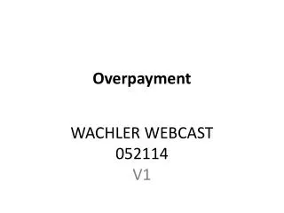 Overpayment