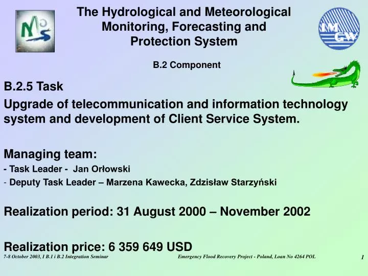 the hydrological and meteorological monitoring forecasting and protection system b 2 component