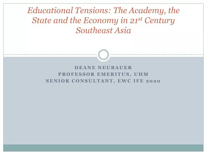 educational tensions the academy the state and the economy in 21 st century southeast asia