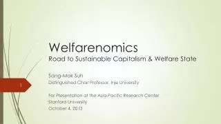 Welfarenomics Road to Sustainable Capitalism &amp; Welfare State