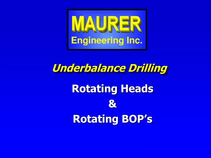 underbalance drilling