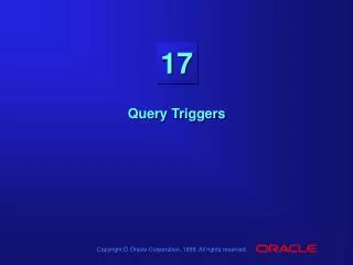 Query Triggers