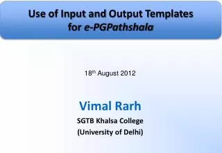 Vimal Rarh SGTB Khalsa College (University of Delhi)