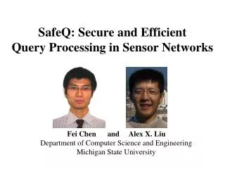 SafeQ: Secure and Efficient Query Processing in Sensor Networks