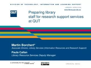 Preparing library staff for research support services at QUT