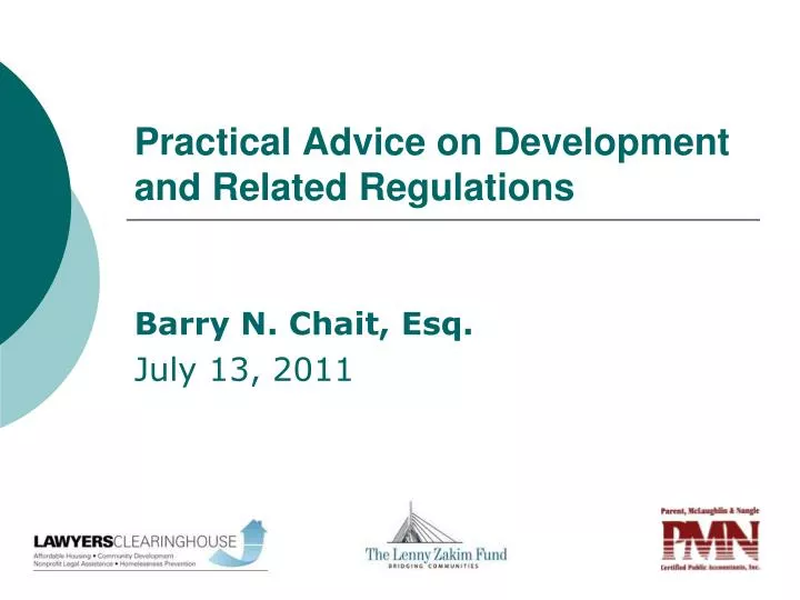 practical advice on development and related regulations