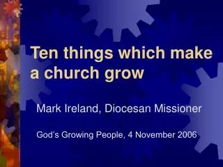 Ten things which make a church grow