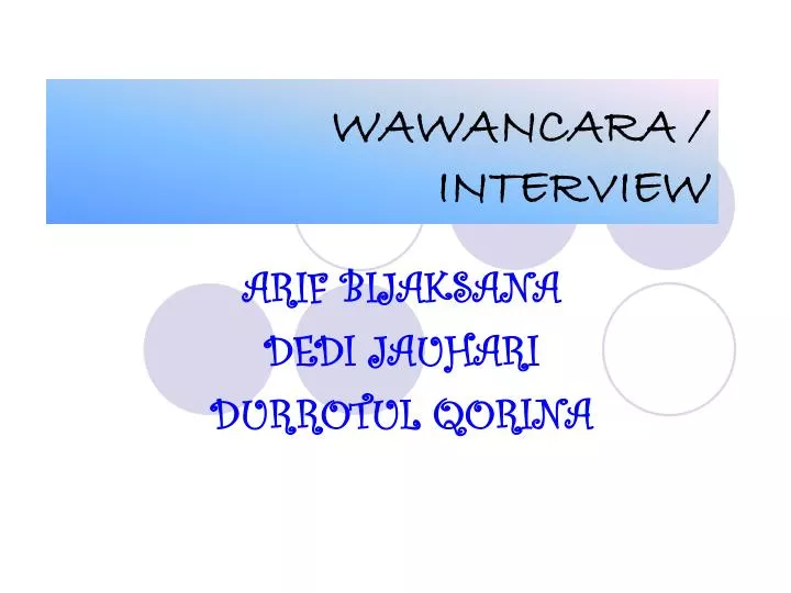 wawancara interview